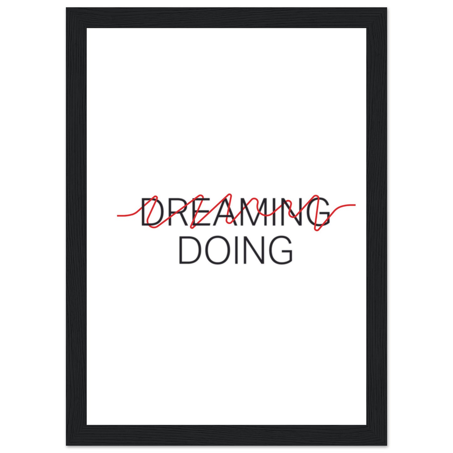 "Dreaming / Doing" Poster