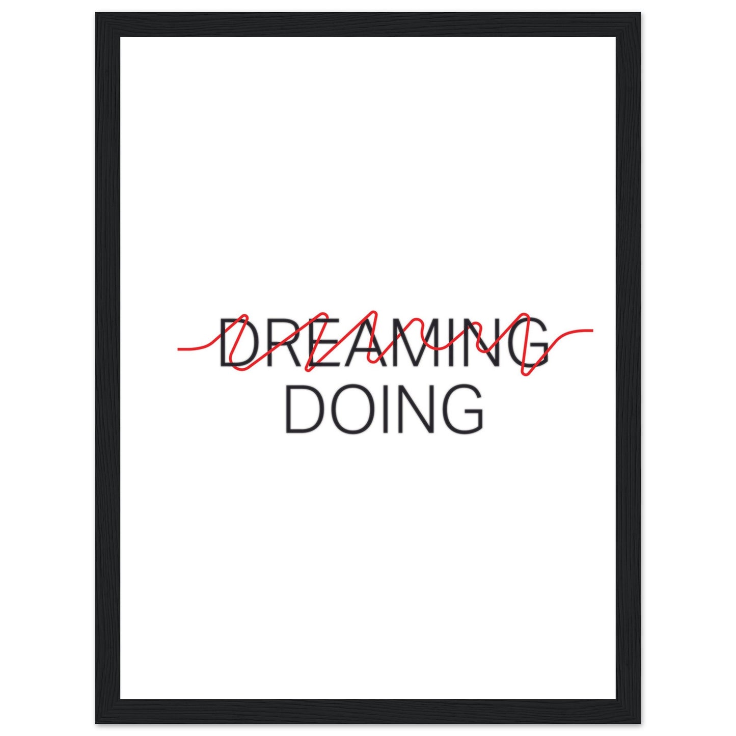 "Dreaming / Doing" Poster