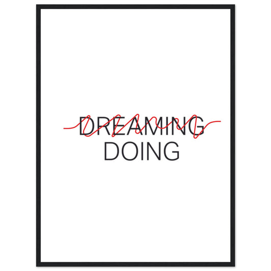 "Dreaming / Doing" Poster