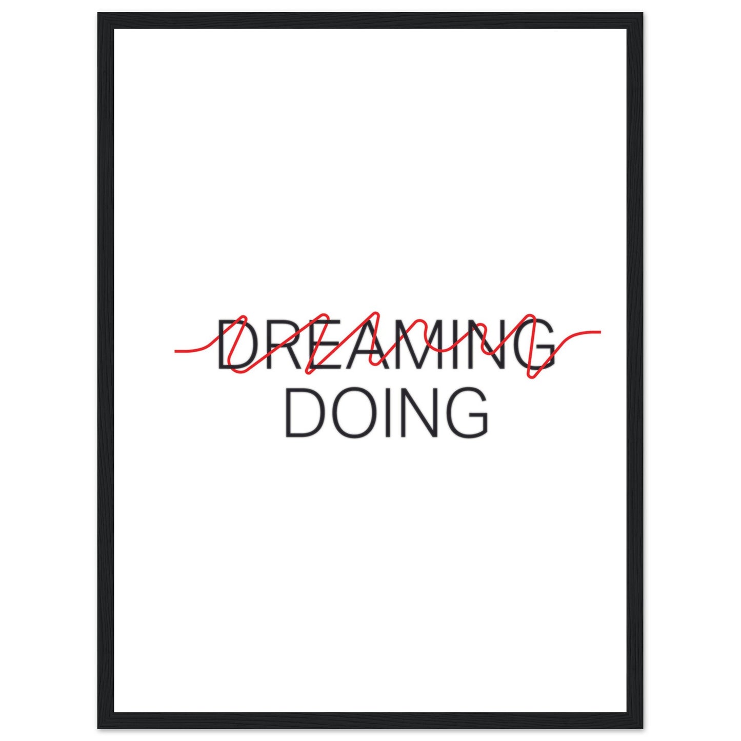 "Dreaming / Doing" Poster